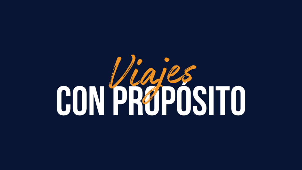 viajes con proposito